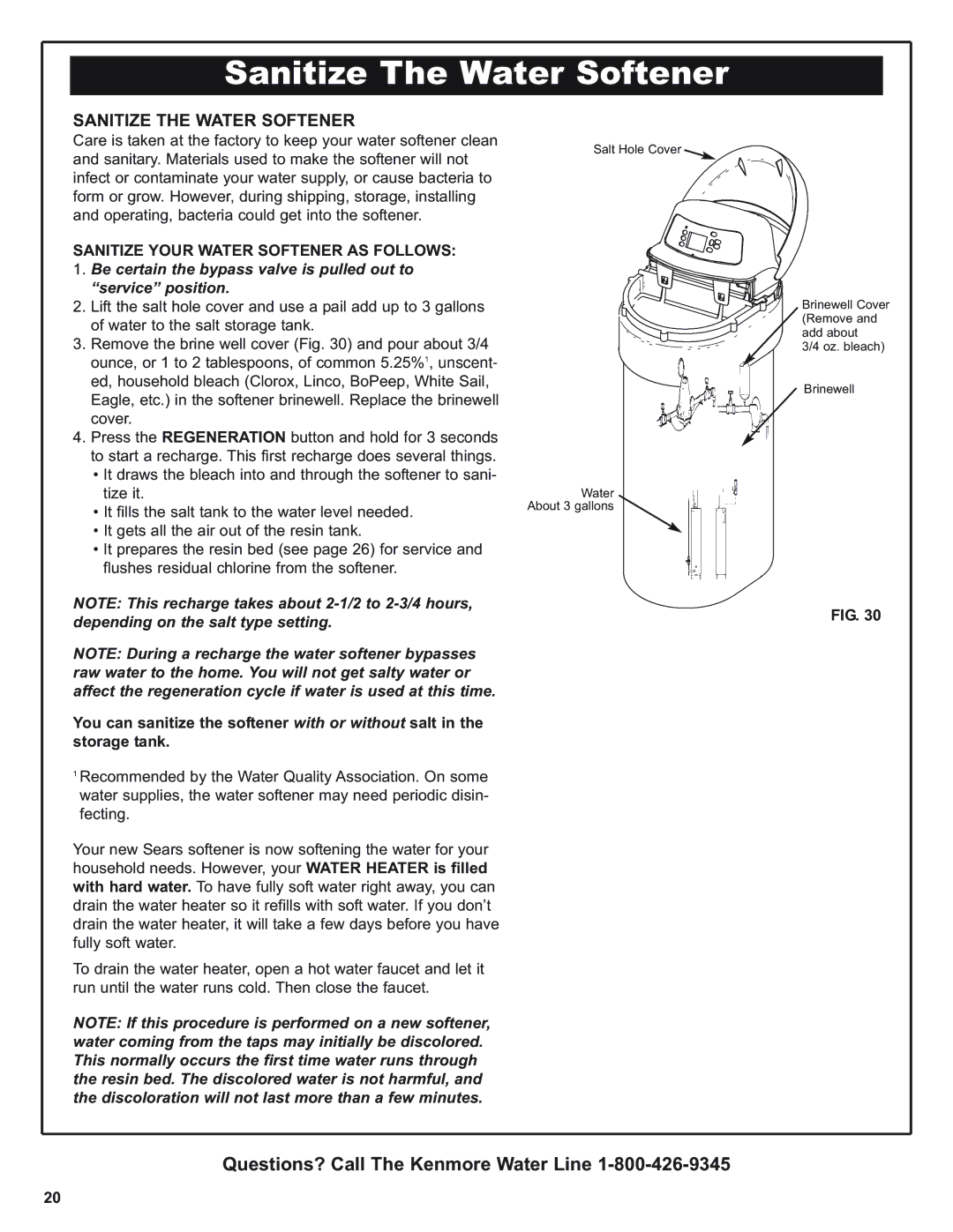 Kenmore 420 Series Sanitize The Water Softener, Sanitize the Water Softener, Sanitize Your Water Softener AS Follows 