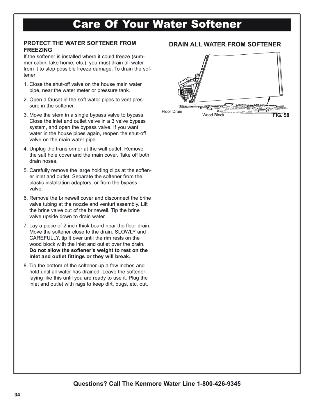 Kenmore 420 Series warranty Drain ALL Water from Softener, Protect the Water Softener from Freezing 