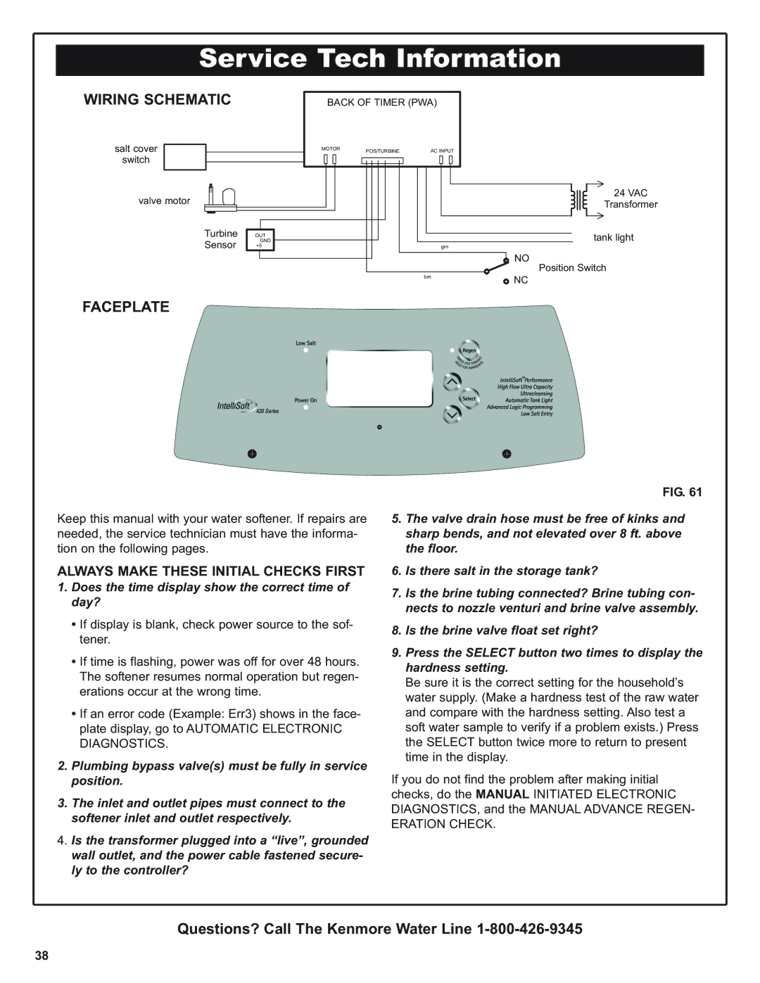 Kenmore 420 Series warranty Service Tech Information, Wiring Schematic, Faceplate, Always Make These Initial Checks First 