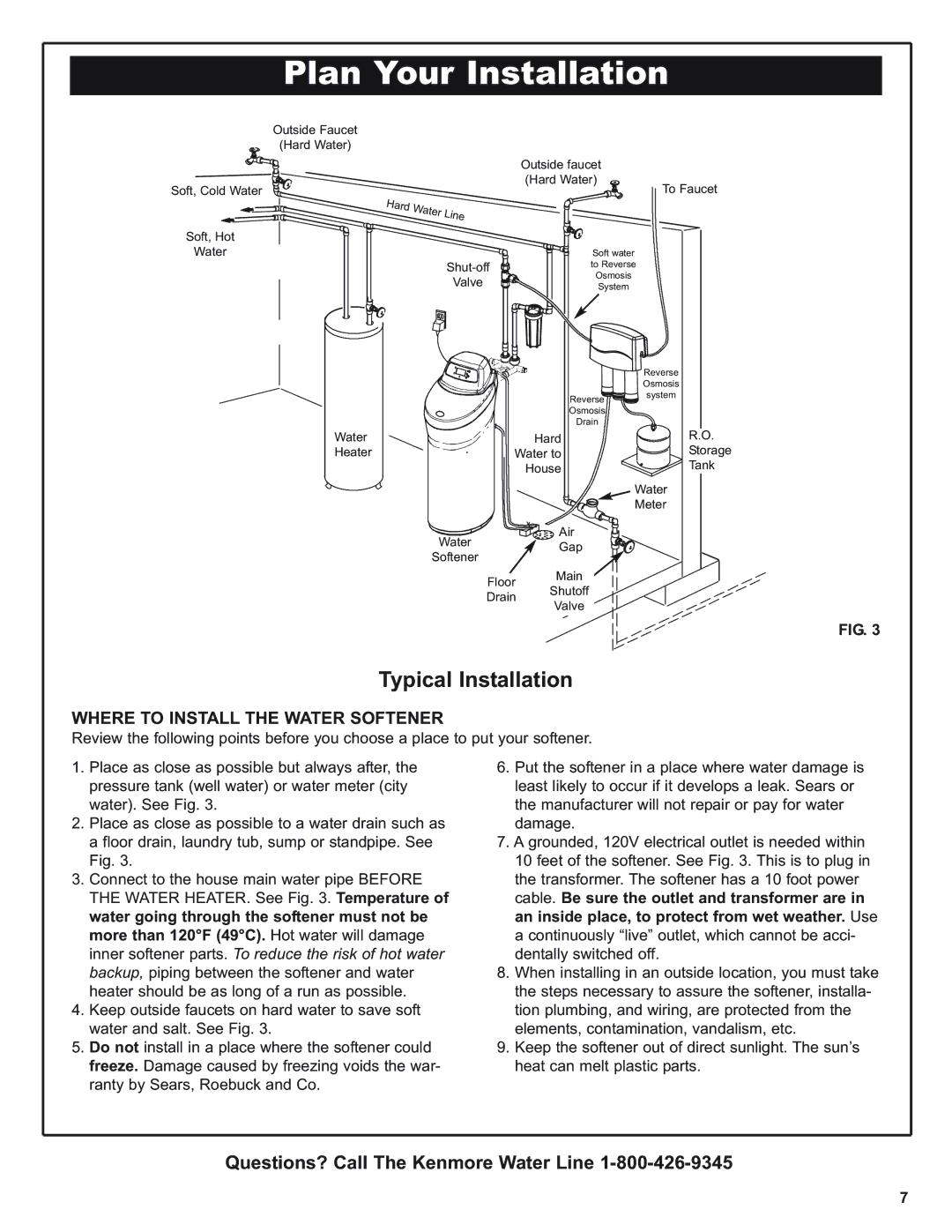 Kenmore 420 Series warranty Where to Install the Water Softener, Soft, Hot 