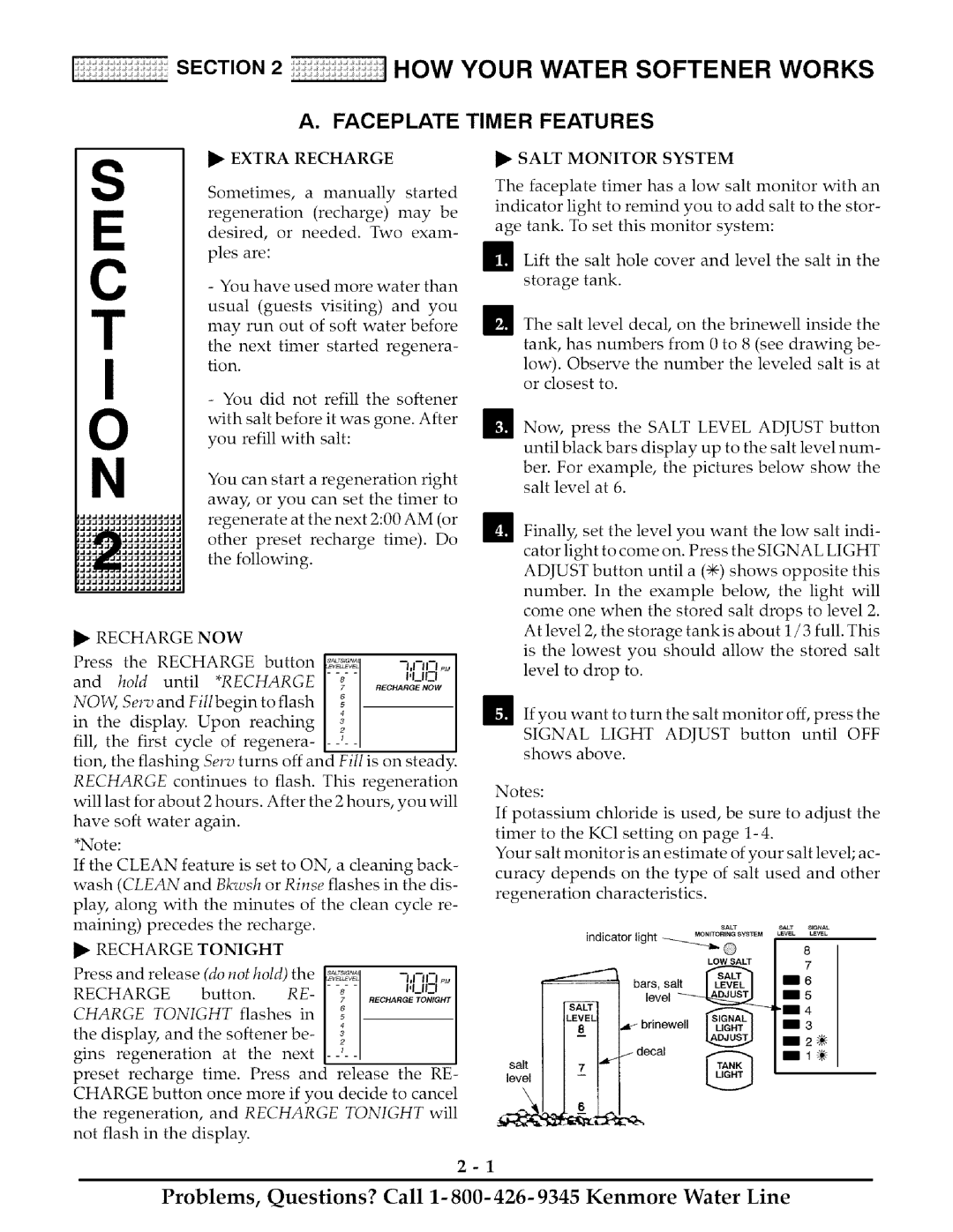 Kenmore 425 owner manual Faceplate Timer Features, Salt Monitor System, Recharge NOW, Recharge Tonight 