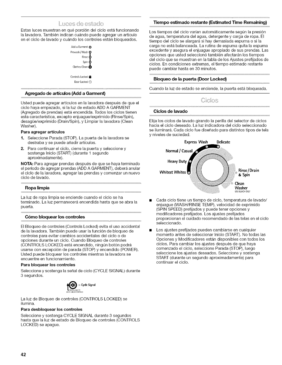 Kenmore 4753 manual Agregado de articulos Add a Garment, Para agregar articulos, Ropa limpia, Cbmo bloquear los controles 