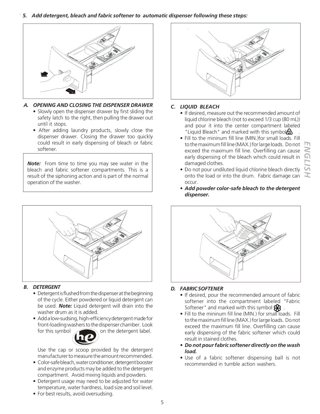 Kenmore 48102 manual Opening and Closing the Dispenser Drawer, Liquid Bleach, Detergent, Fabric Softener 