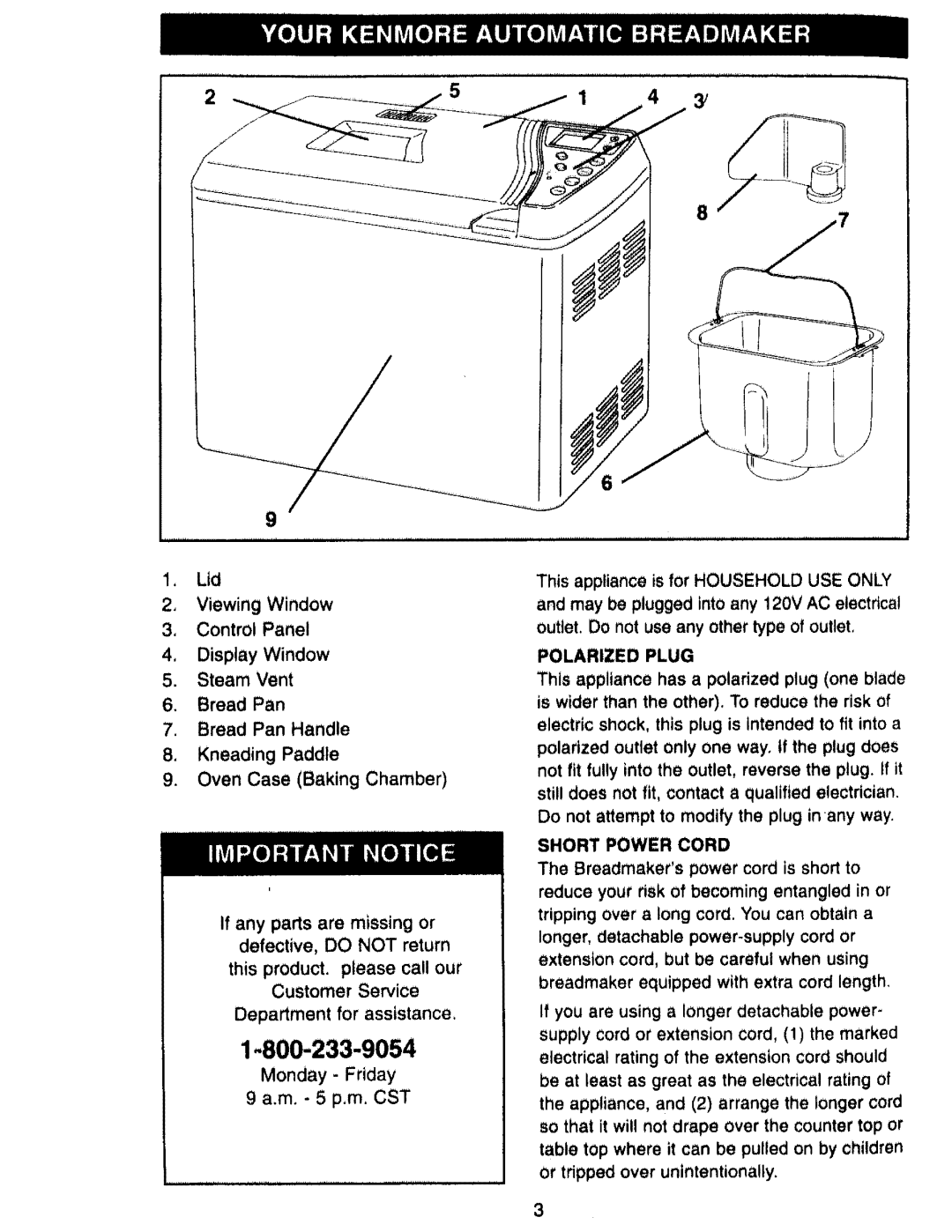 Kenmore 48487 Viewing Window Contro! Panel, This appliance is for Household USE only, Polarized Plug, Short Power Cord 