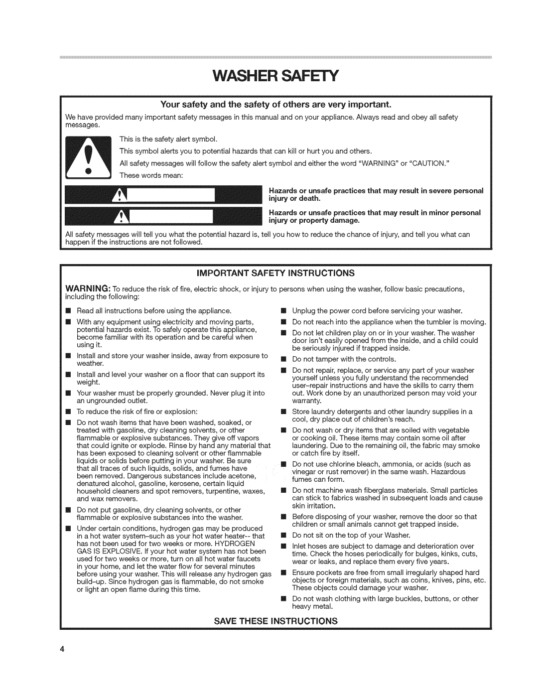 Kenmore 4908 manual Washer Safety, Your safety and the safety of others are very important, IMPORTANT Safety iNSTRUCTiONS 