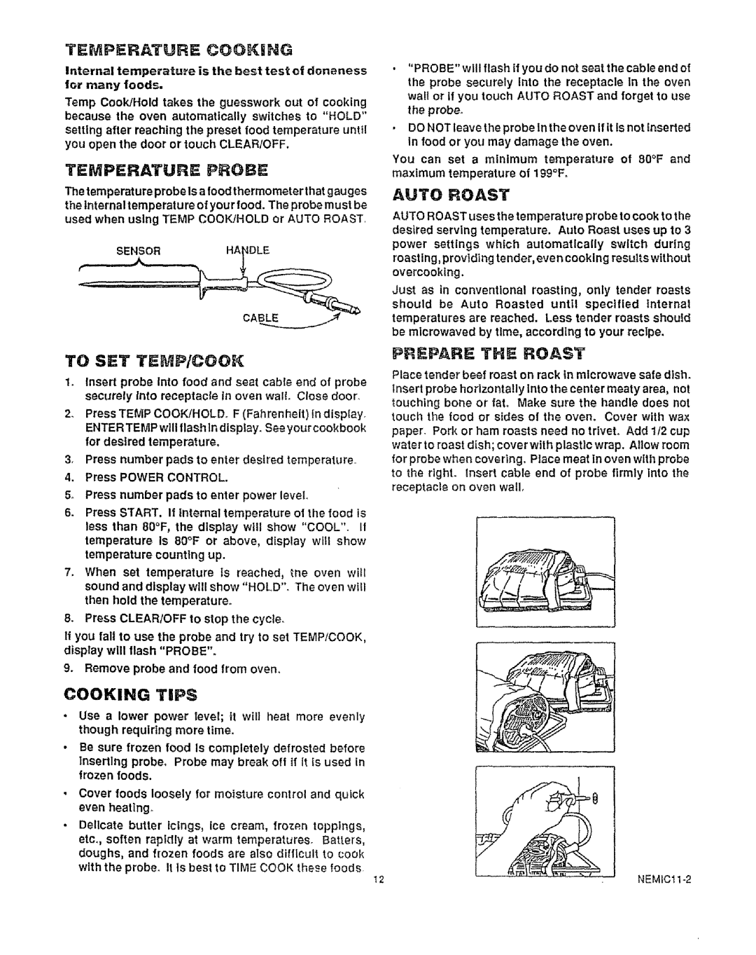 Kenmore 49425, 49429 manual Cooking Tips, Auto Roast, Prepare the Roast, To SET TEMP/CGOK 