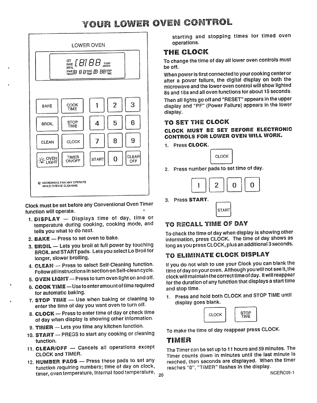 Kenmore 49425, 49429 manual TNE Clock, Ti Er, Rcall, TtE of DAY, C1LOCI Display 