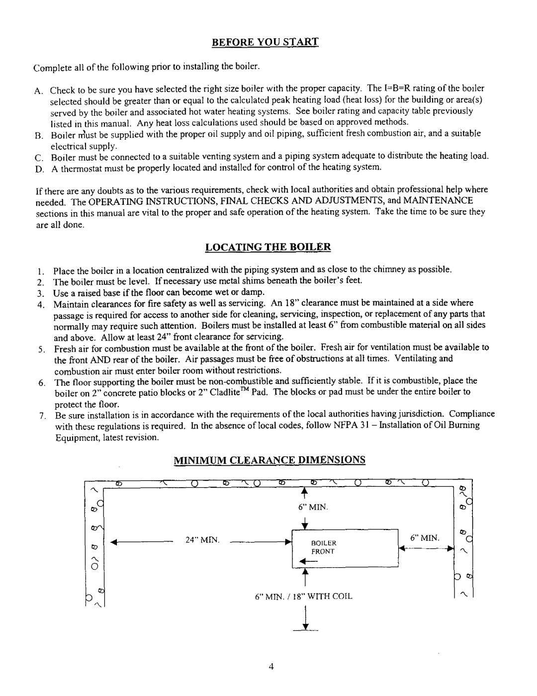 Kenmore 4EW1.50, 4EW.90, 3EW.75, 3E W.65, 5EW1.75, 5EW2.00, 5EWL.20 owner manual Locating the Boiler 