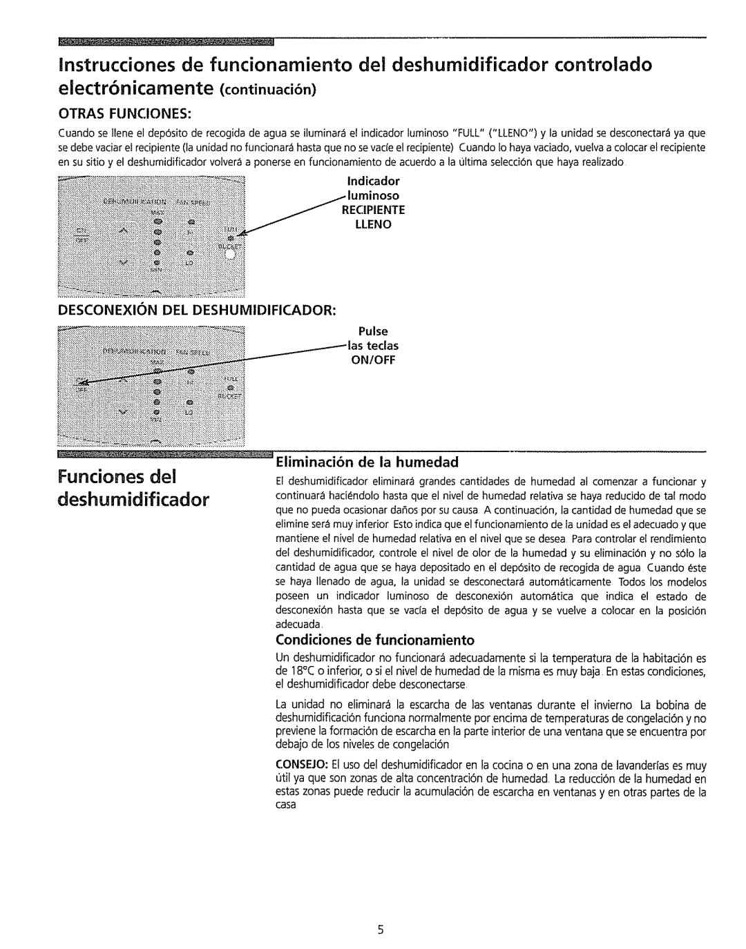 Kenmore 5065 Electr6nicamente continuaci6n, Otras Funciones, Eliminaci6n de ia humedad, Condiciones de funcionamiento 