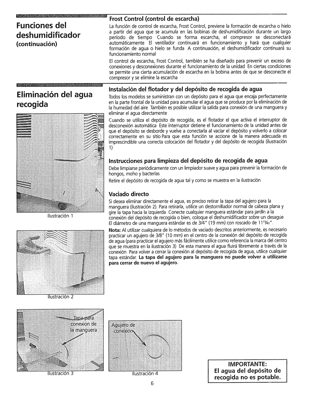 Kenmore 5055, 5030, 5065, 5045 owner manual Funciones del, Eliminaci6n del agua recogida, Importante 