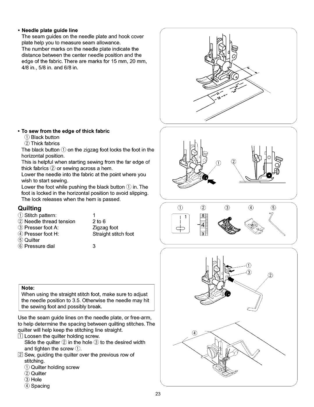 Kenmore 38, 519, 200, 010 owner manual Quilting, Needle plate guide line, To sew from the edge of thick fabric Black button 