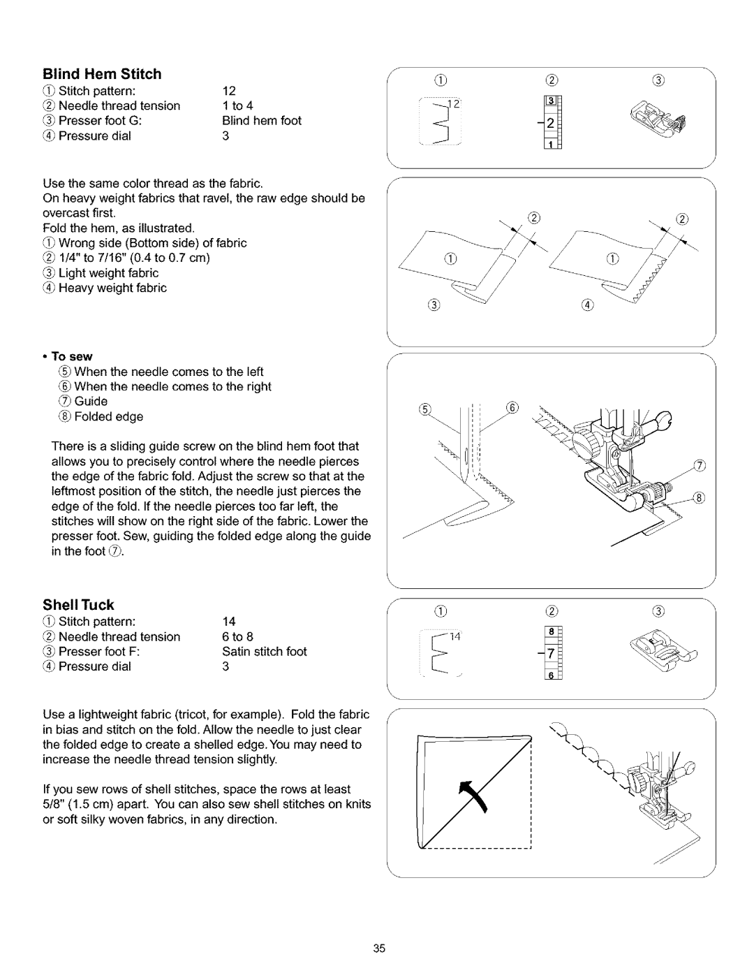 Kenmore 38, 519, 200, 010 owner manual ShellTuck, Blind Hem Stitch 