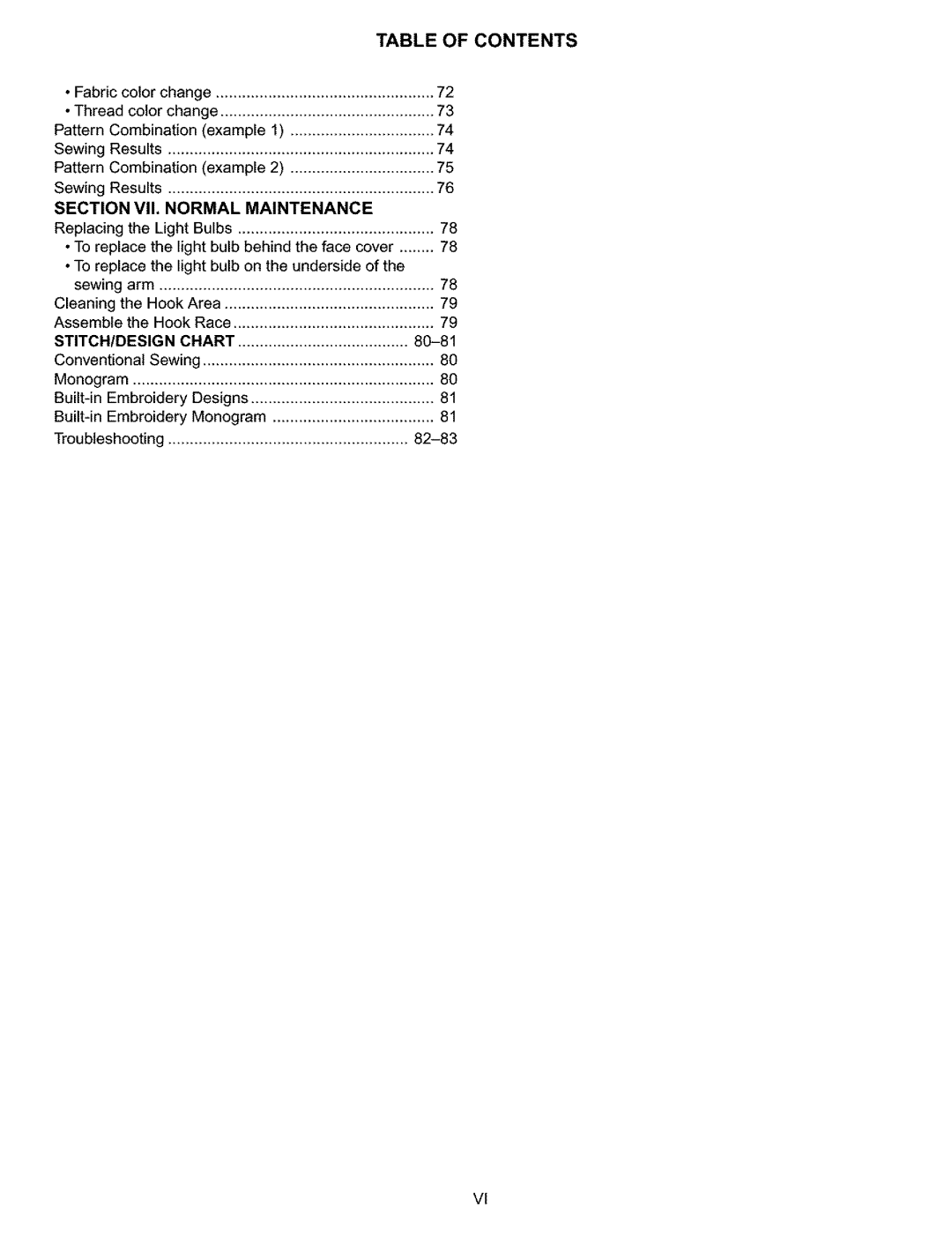 Kenmore 010, 519, 38, 200 owner manual Normal Maintenance 