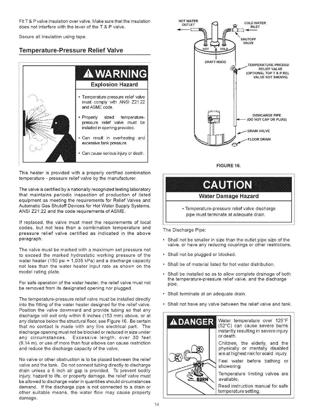 Kenmore 530, 334 owner manual Temperatu re=Pressu re Relief Valve, ×plosion Hazard, Water Damage Hazard 