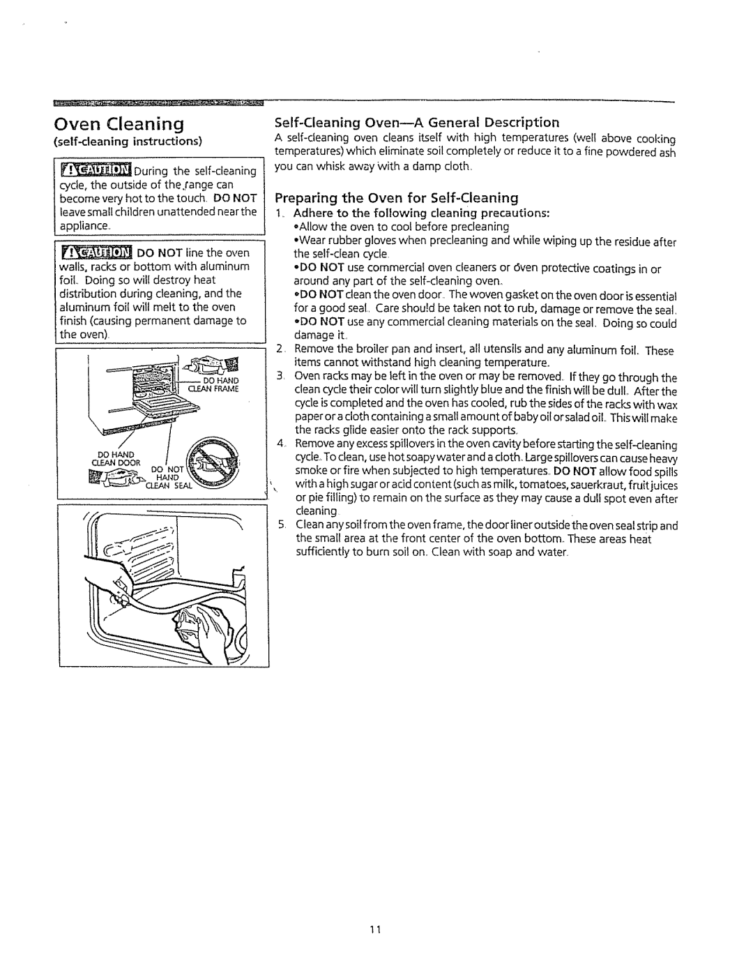 Kenmore 5303304549 manual Self-cleaning Instructions During 