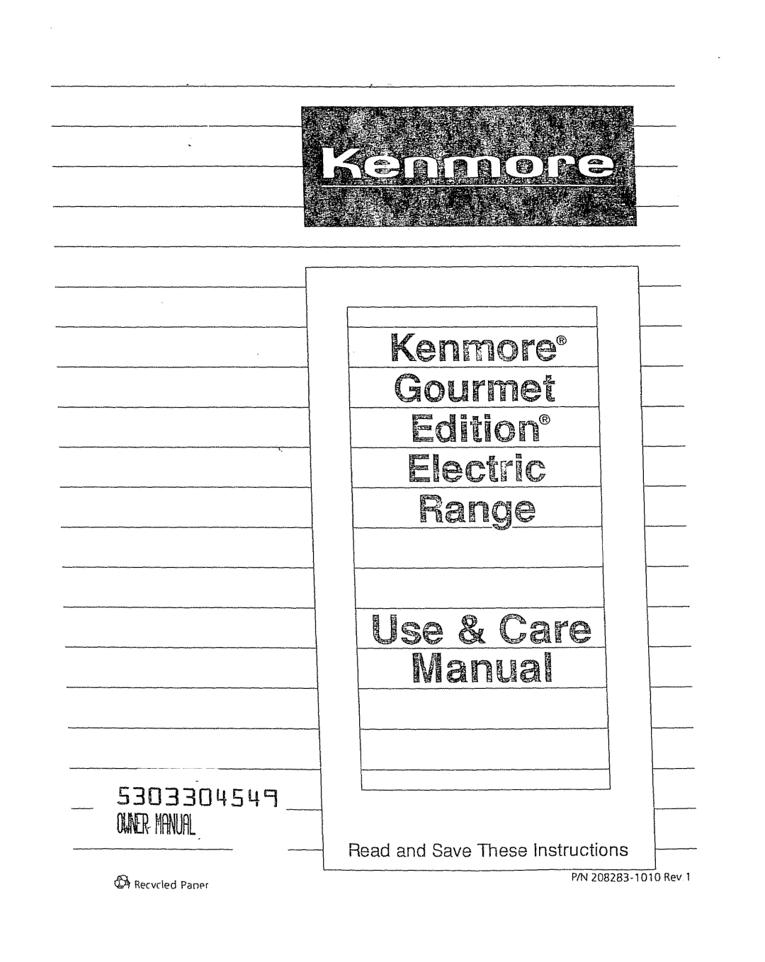 Kenmore 5303304549 manual Read and Save These Instructions, I MP 4UFk, RecycledPaner 