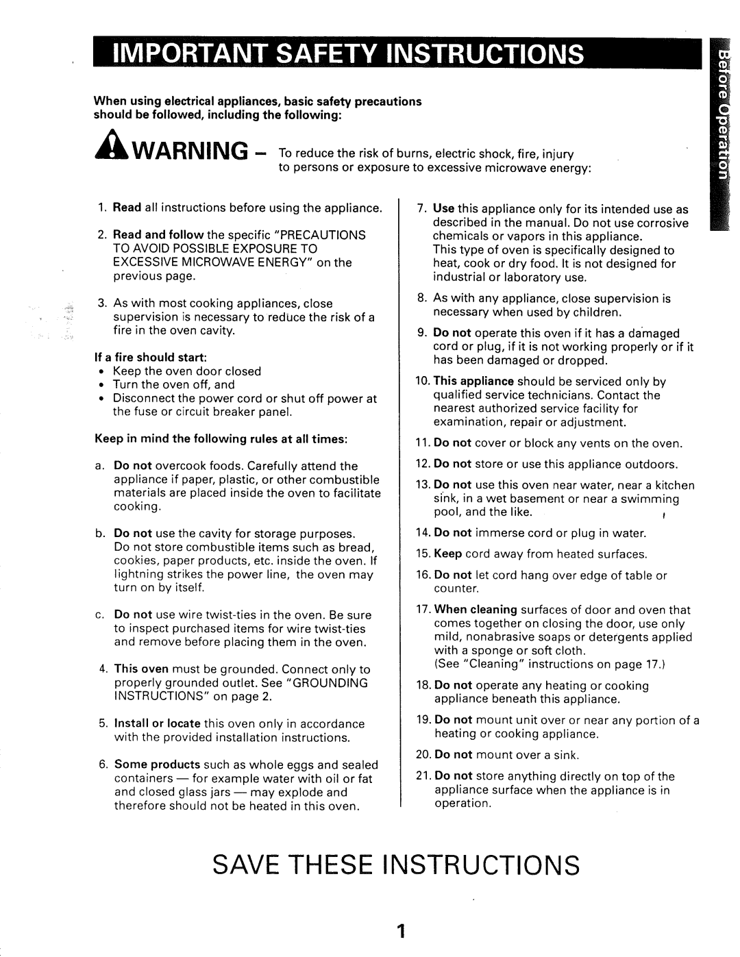 Kenmore 565.66101690 owner manual If a fire should start, Keep in mind the following rules at all times 