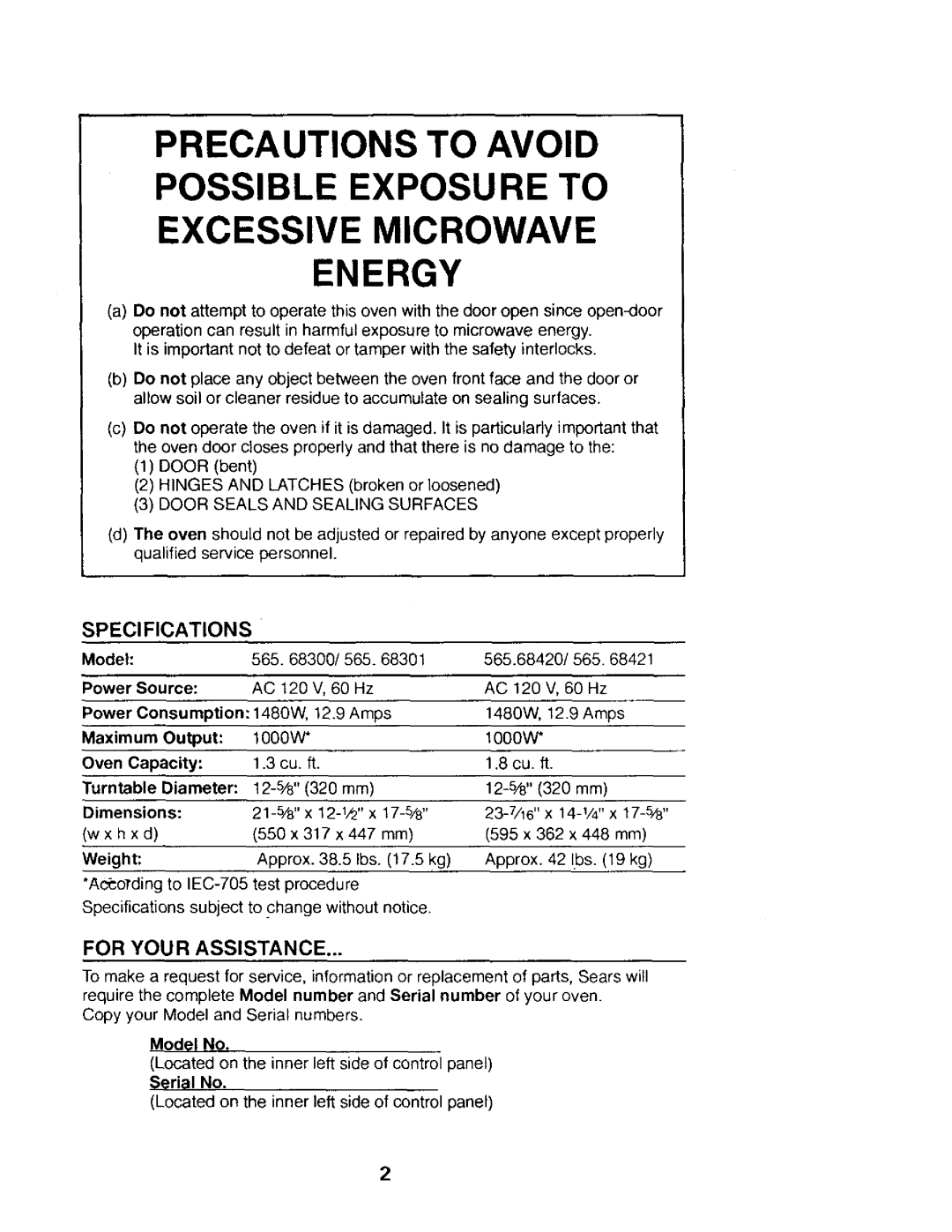 Kenmore 565.68301, 565.68420, 565.68421, 565.68300 owner manual For Your Assistance 