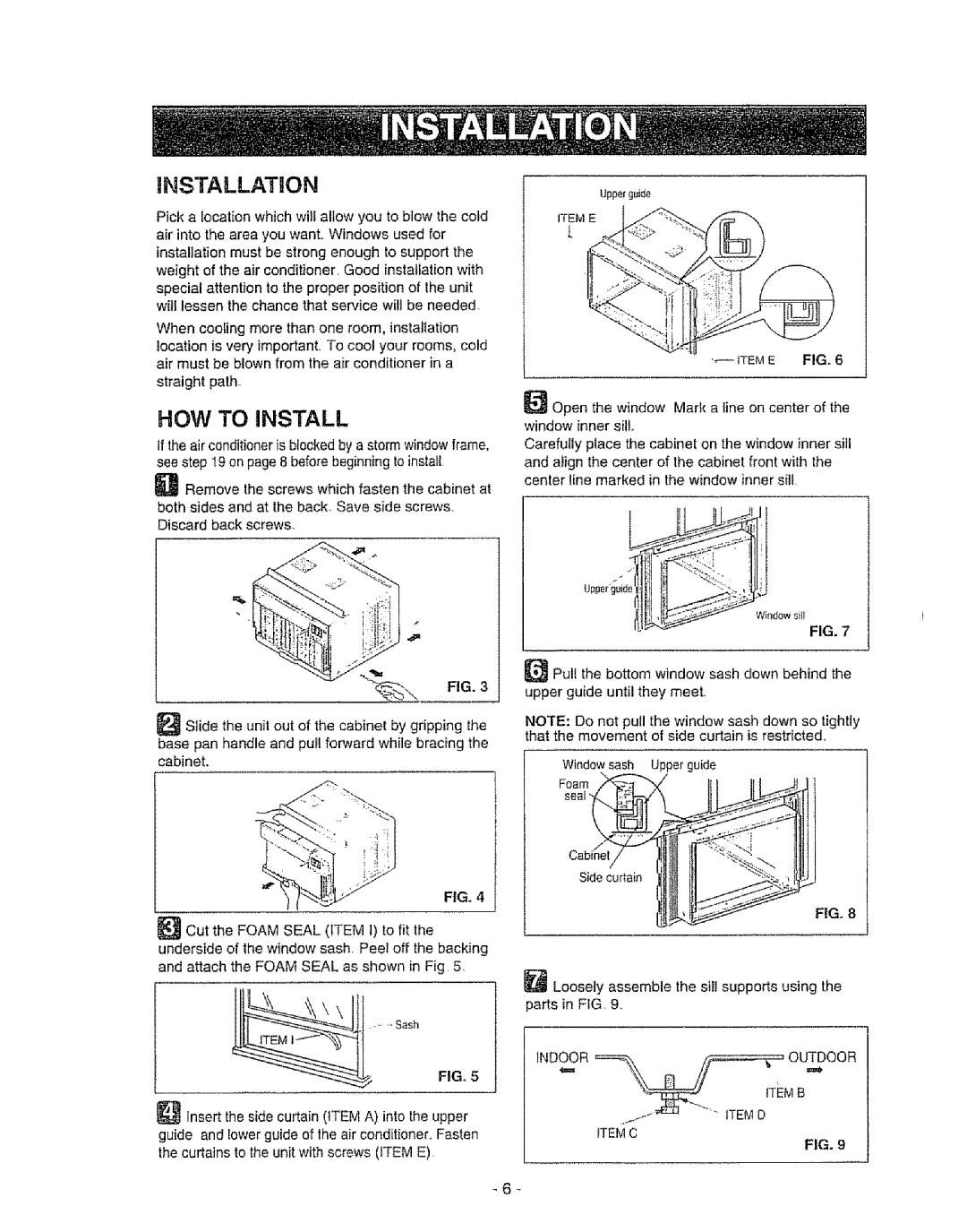 Kenmore 580. 72089 Insert the side curtain iTEM a into the upper, Loosety assemble the sill supports using Parts in FIG 