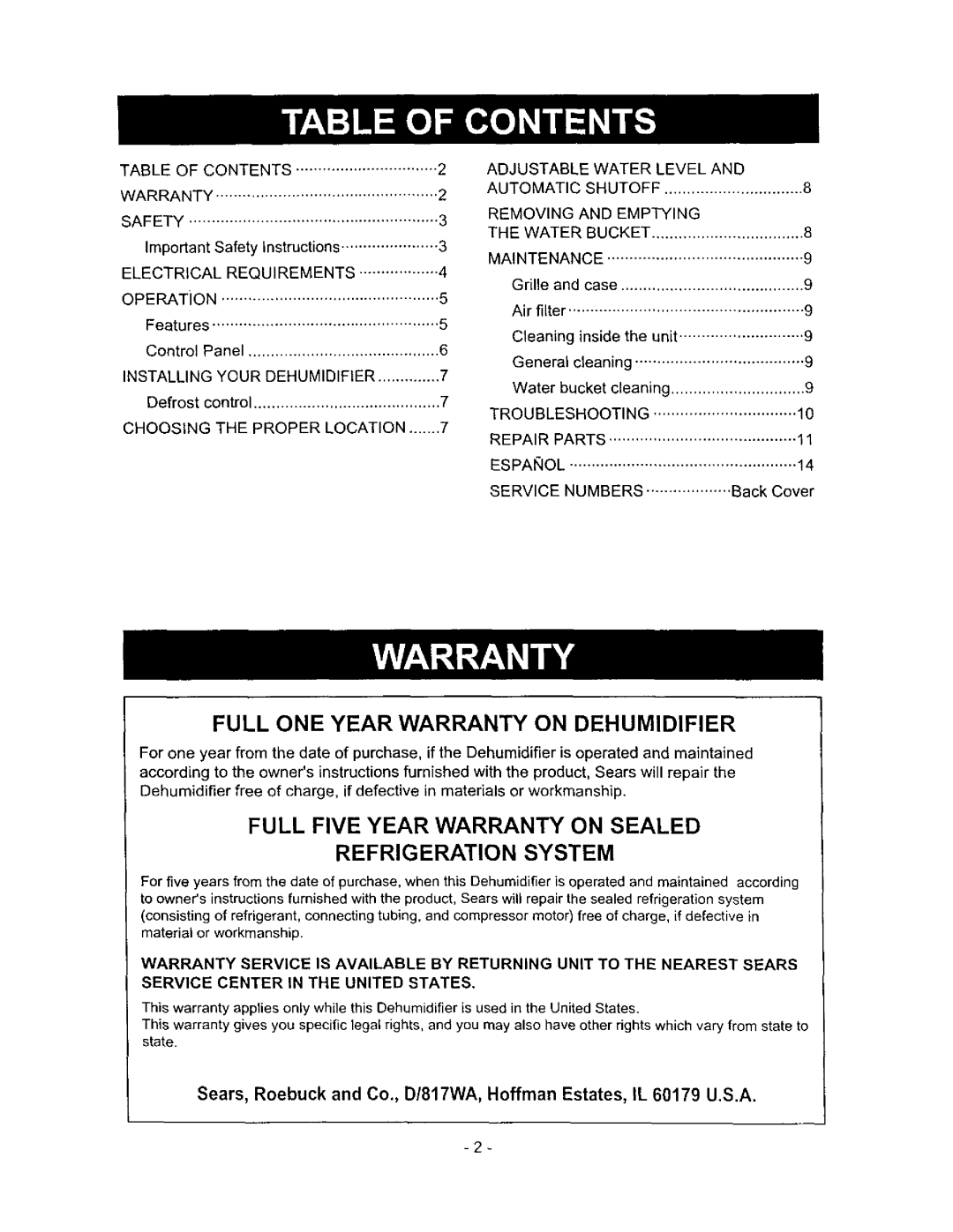 Kenmore 580.513 owner manual Full ONE Year Warranty on Dehumidifier 