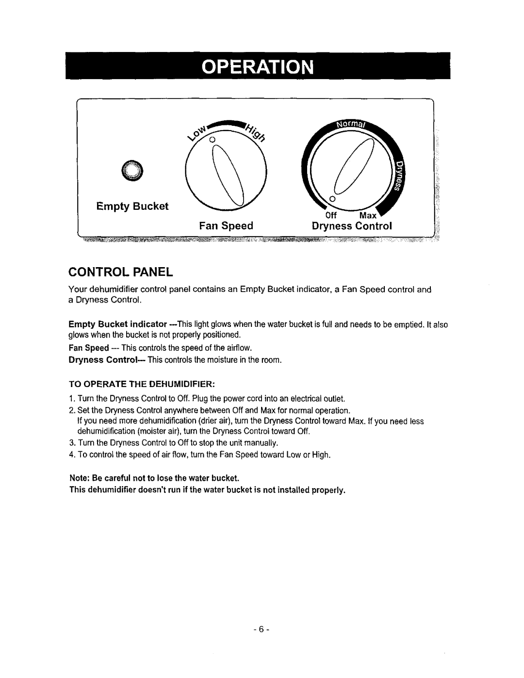 Kenmore 580.513 owner manual Off Max, To Operate the Dehumidifier 