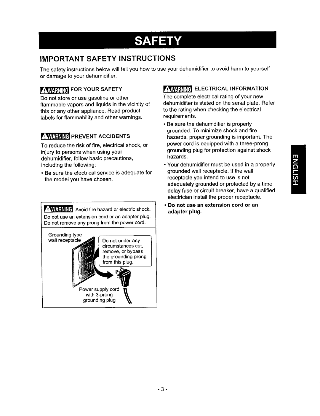 Kenmore 580.513 Important Safety Instructions, For Your Safety, Prevent Accidents, grounded wall receptacle. If the walt 