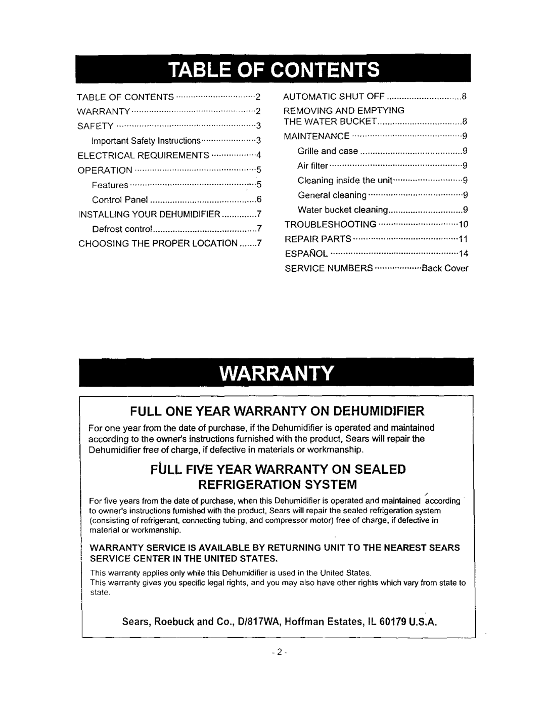 Kenmore 580.5145 Flill Five Year Warranty On Sealed, Refrigeration System, Full One Year Warranty On Dehumidifier 