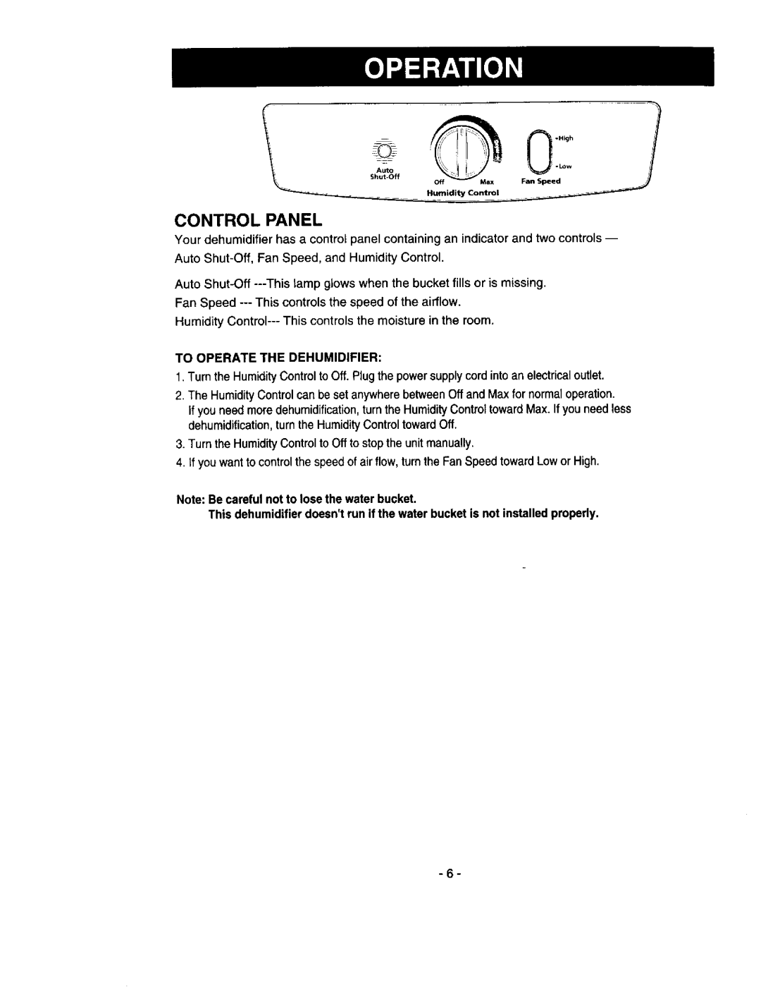 Kenmore 580.53301 owner manual Control Panel, To Operate the Dehumidifier 