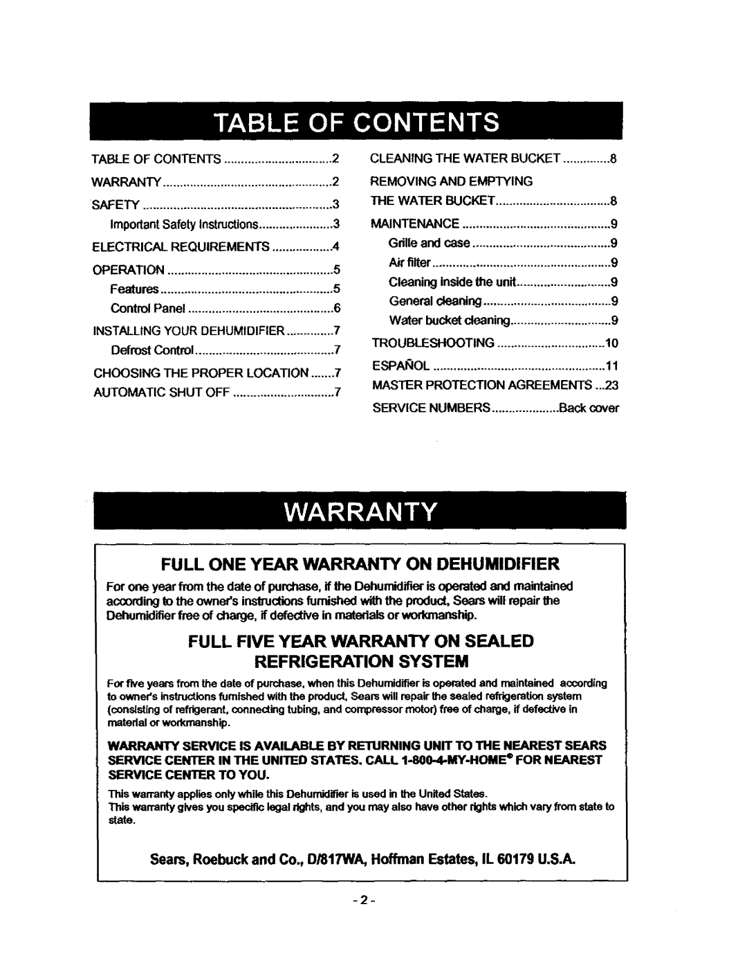 Kenmore 580.53701 Full ONE Year Warranty on Dehumidifier, Full Five Year Warranty on Sealed Refrigeration System, Removing 