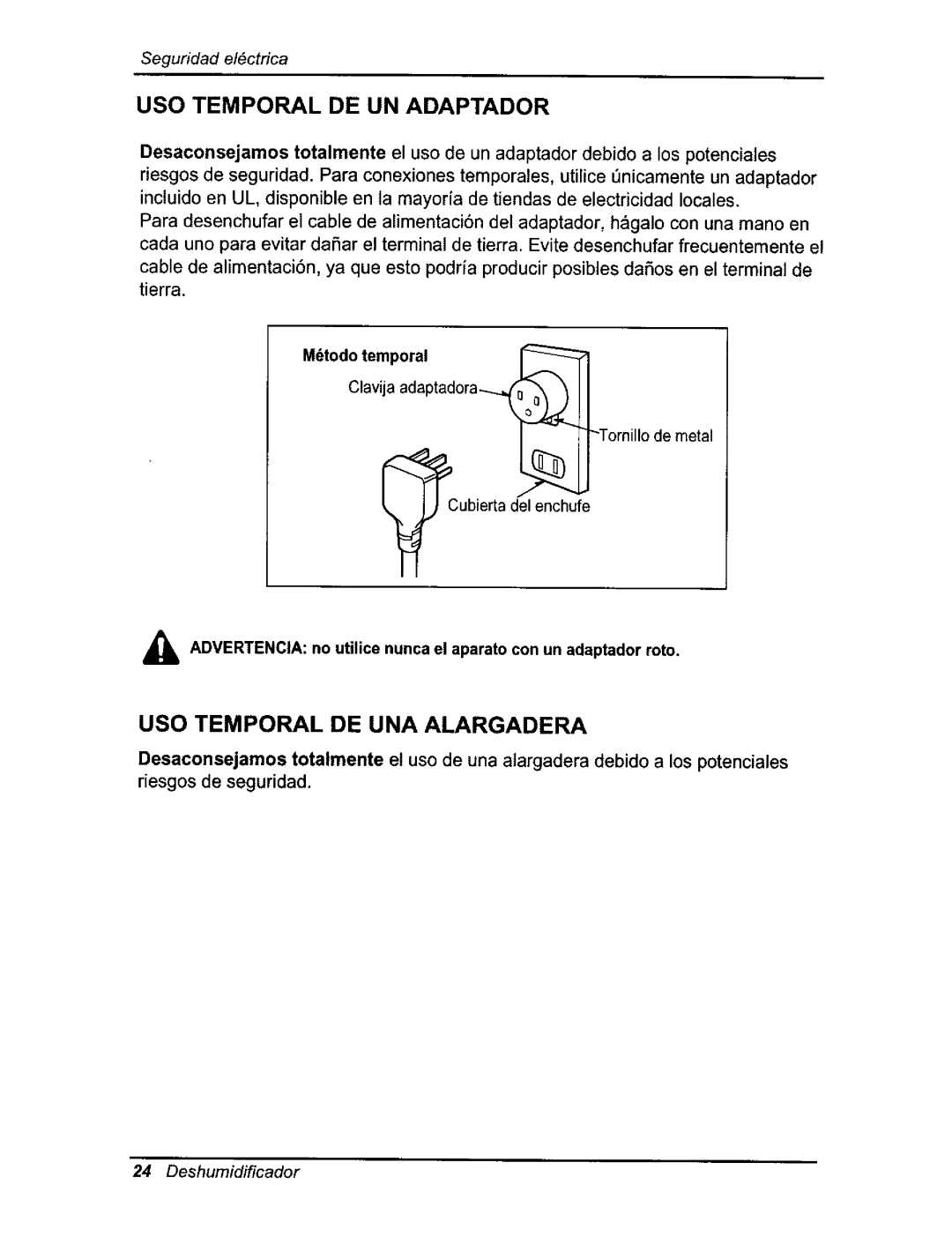 Kenmore 580.54701 USO Temporal DE UN Adaptador, USO Temporal DE UNA Alargadera, Clavija adaptadora, M6todo temporal 