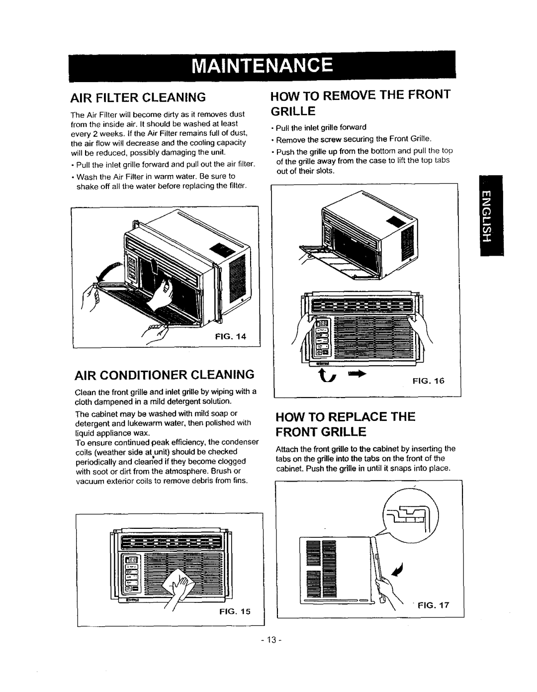 Kenmore 580.71056 owner manual HOW to Remove the Front Grille, HOW to Replace 