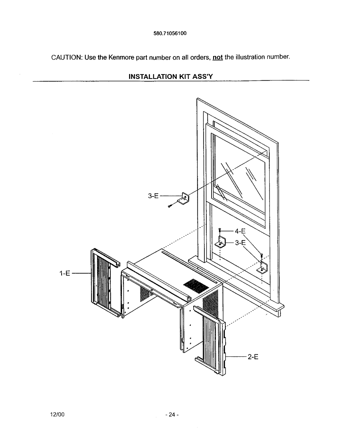 Kenmore 580.71056 owner manual Installation KIT Assy 