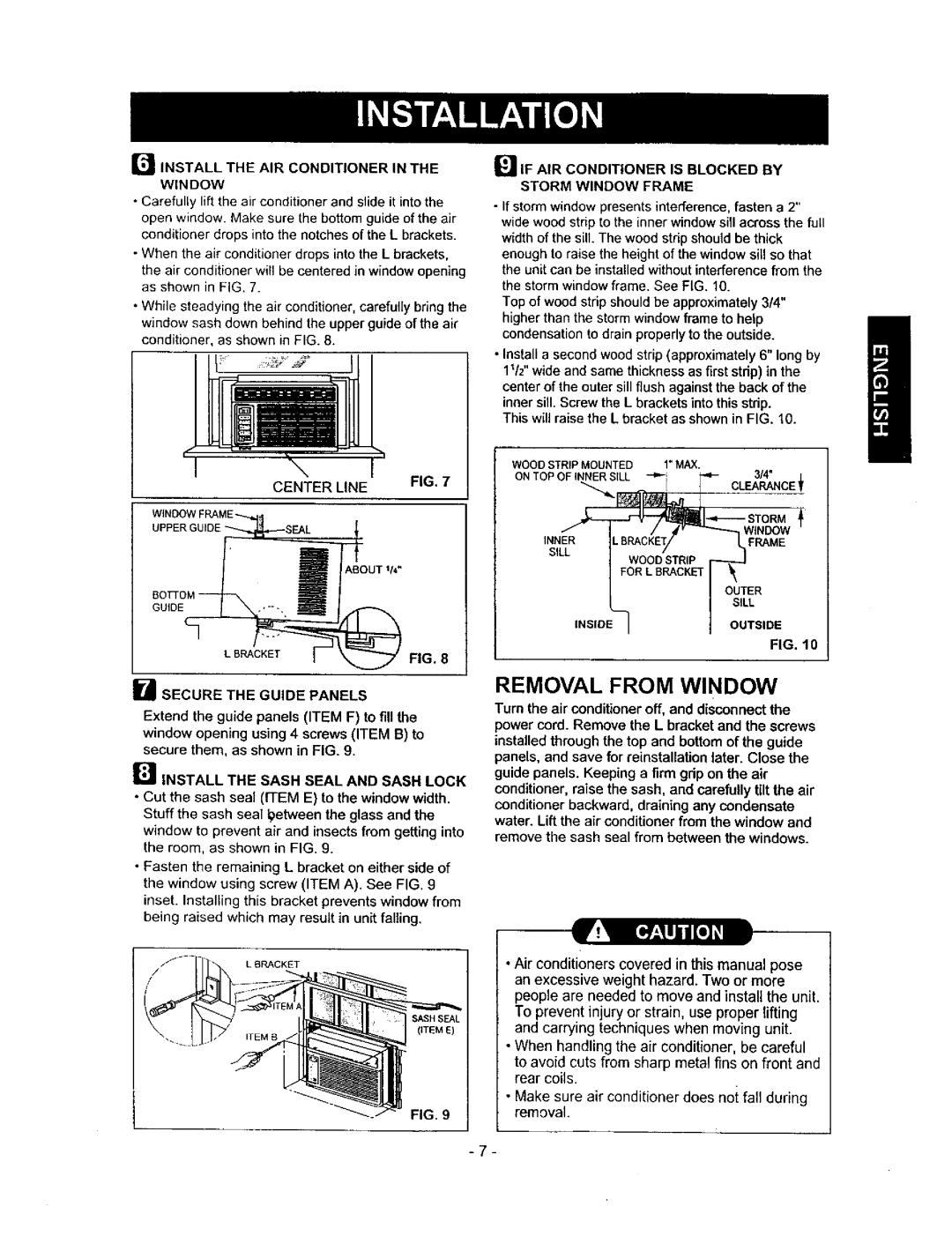 Kenmore 580.71056 owner manual Removal from Window, Install the AIR Conditioner 