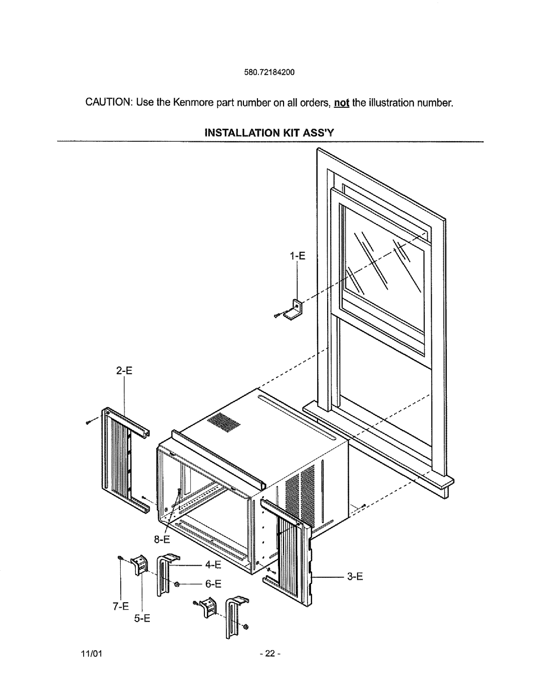 Kenmore 580.72184 owner manual Installation KIT Assy 