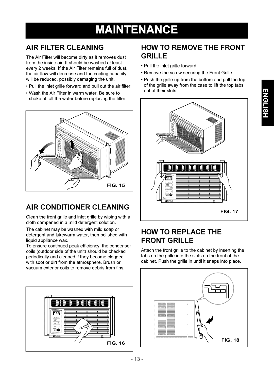 Kenmore 580.75051 owner manual AIR Filter Cleaning, HOW to Remove the Front Grille, AIR Conditioner Cleaning 