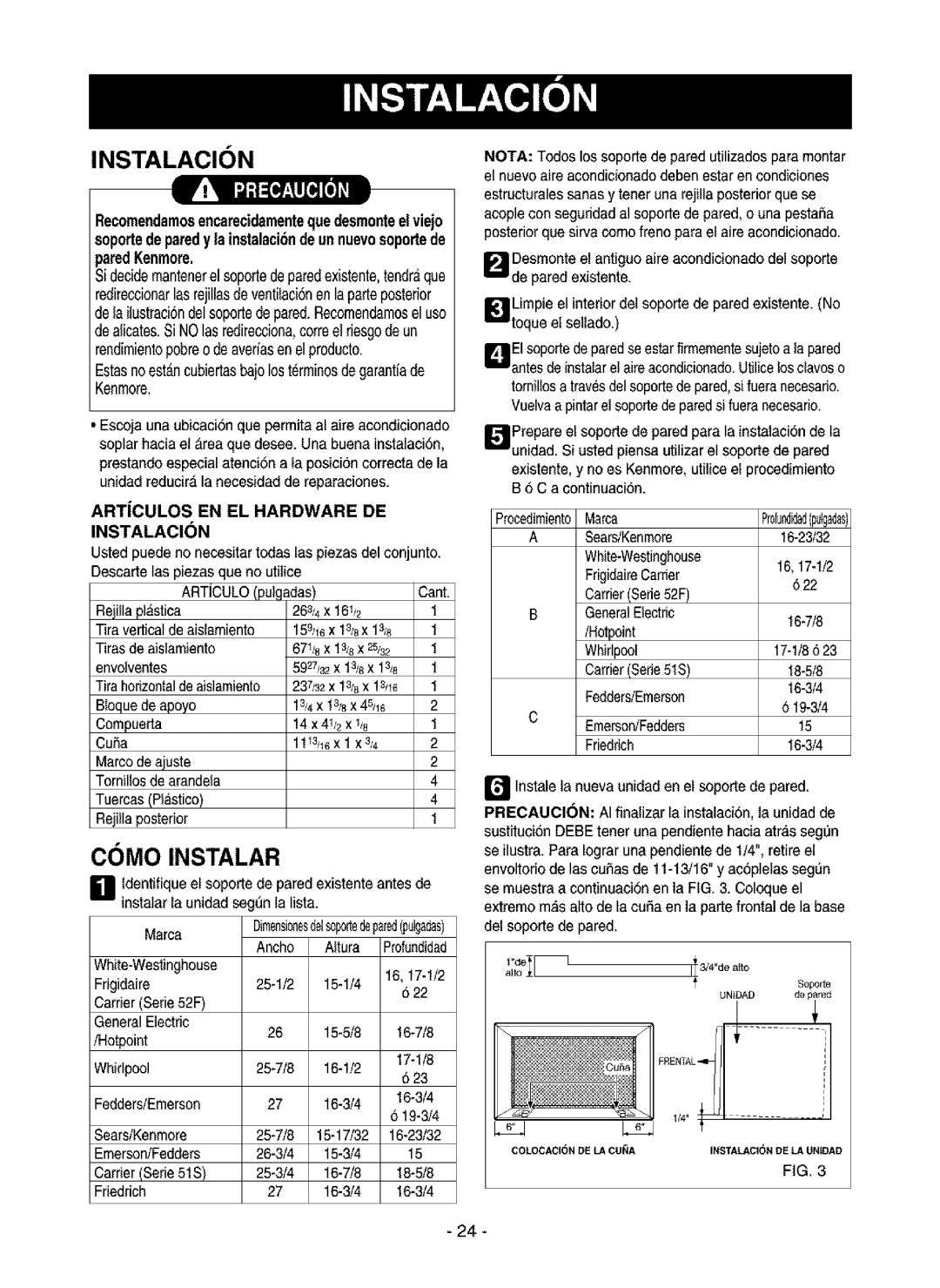 Kenmore 580.75135 Instalacion, Artculos EN EL Hardware DE Instalacin, Ustedpuedenonecesitartedaslaspiezasdel conjunto 