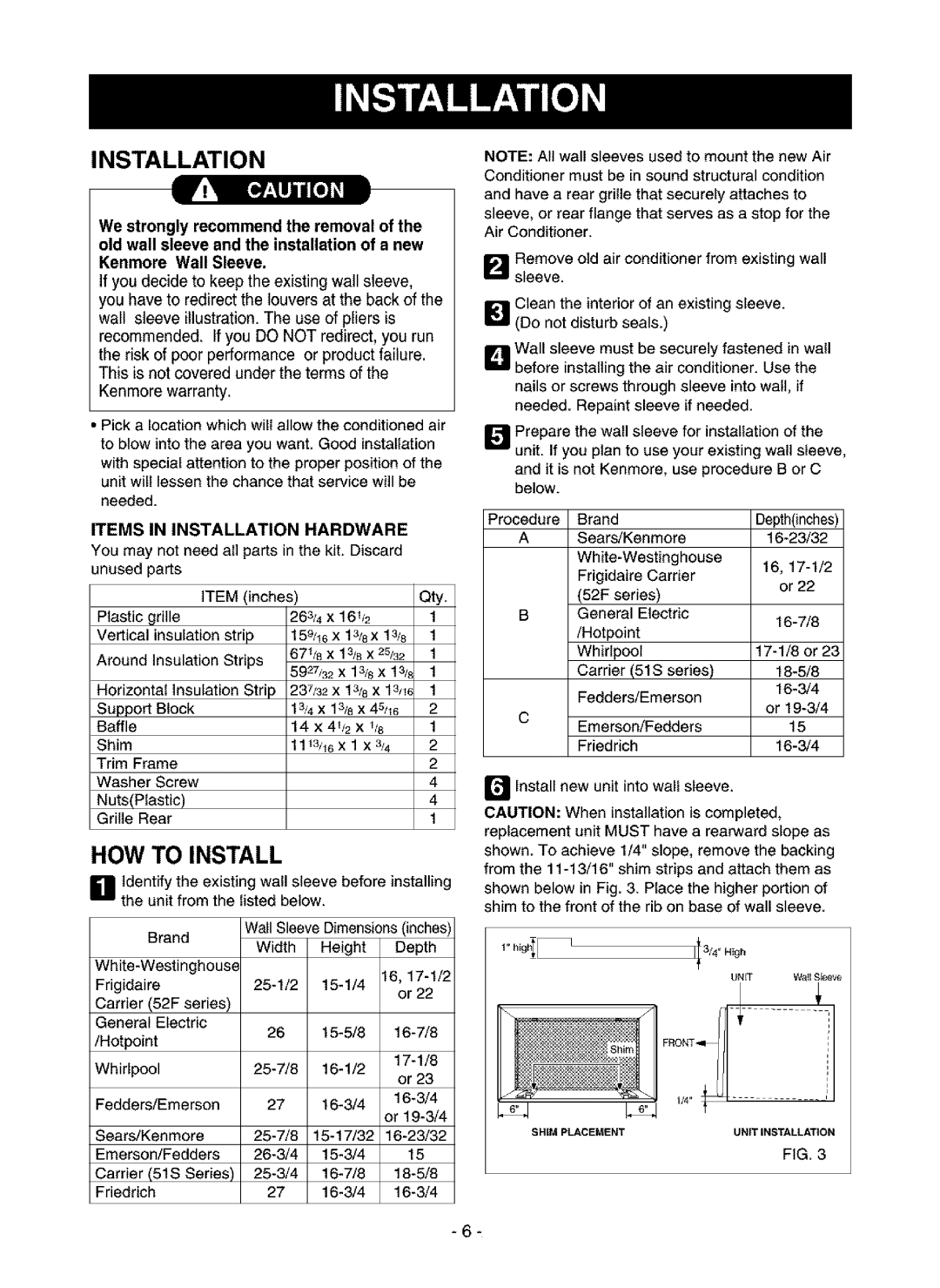 Kenmore 580.75135, 580.75085, 580.75116 owner manual HOW to Install, Items in Installation Hardware 