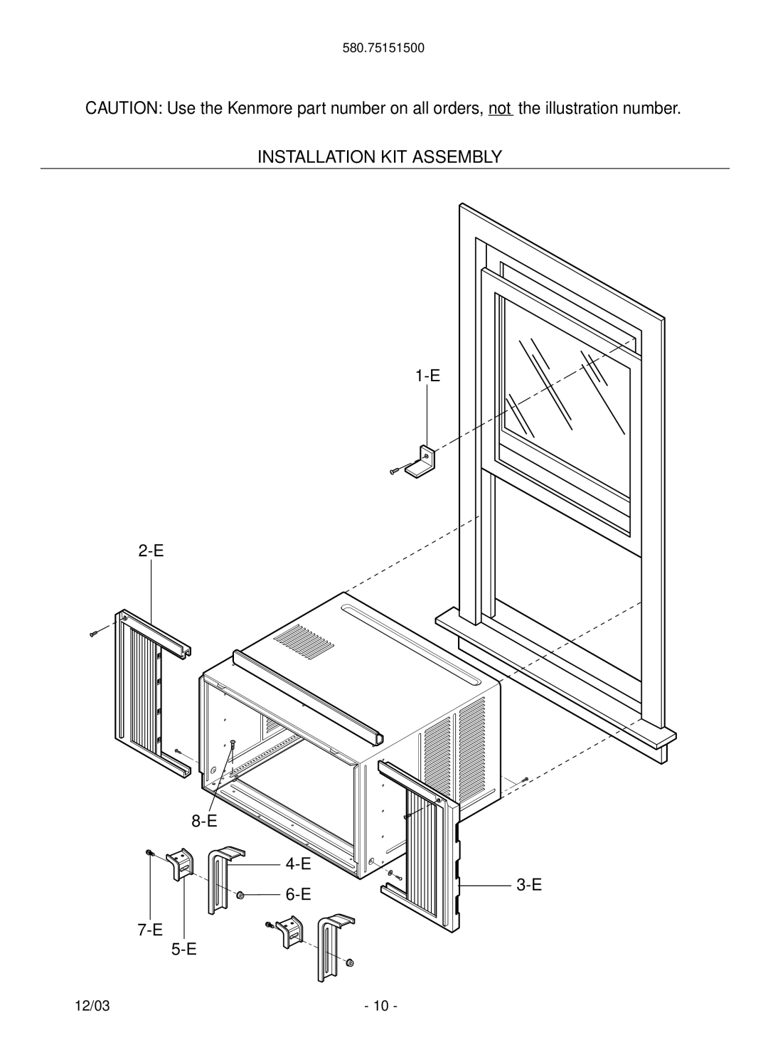 Kenmore 580.751515 manual Installation KIT Assembly 