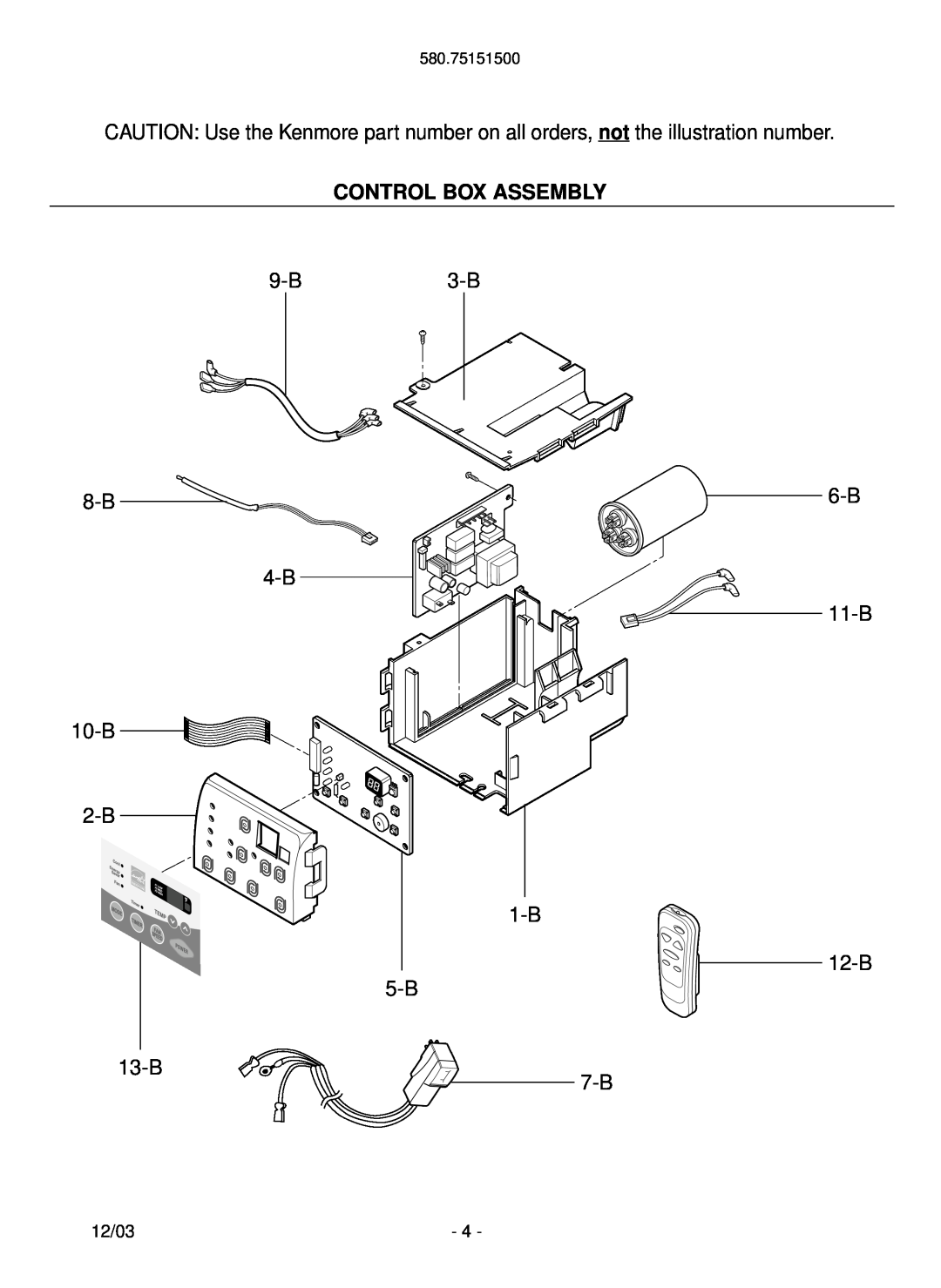 Kenmore manual Control Box Assembly, 9-B3-B, 4-B 11-B 10-B 2-B 1-B 12-B 5-B 13-B 7-B, 580.75151500 