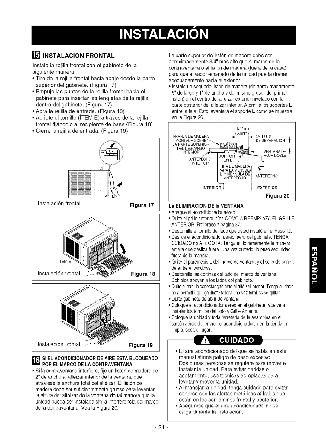 Kenmore 580.75281 owner manual Instalacion Frontal, Figura La ELIMINAClONDE la Ventana 