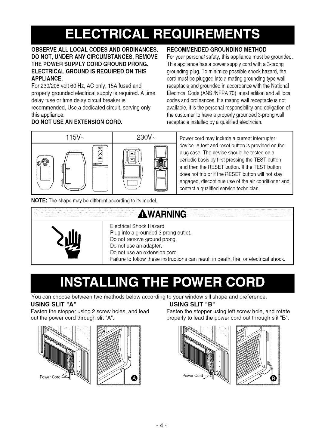 Kenmore 580.75281 owner manual Do not Usean Extensioncord, Recommendedgroundingmethod, Using Slit 