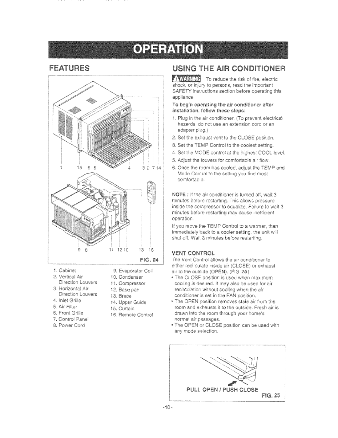 Kenmore 580.76081 manual Using the CONDiTiONER, ULL Open / Push Close, ODectorLo, Vent Control 