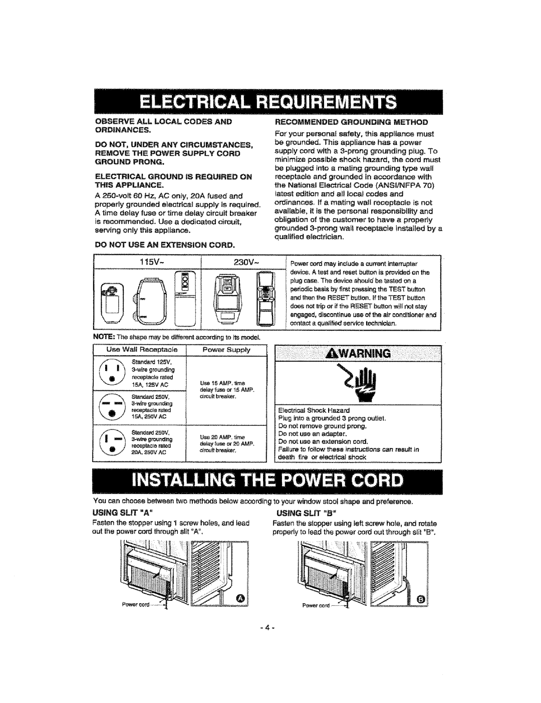 Kenmore 580.76100 Using Slit a Using Slit B, Fasten the stopperusing I screw holes, and tead, Do not USE AN Extension Cord 