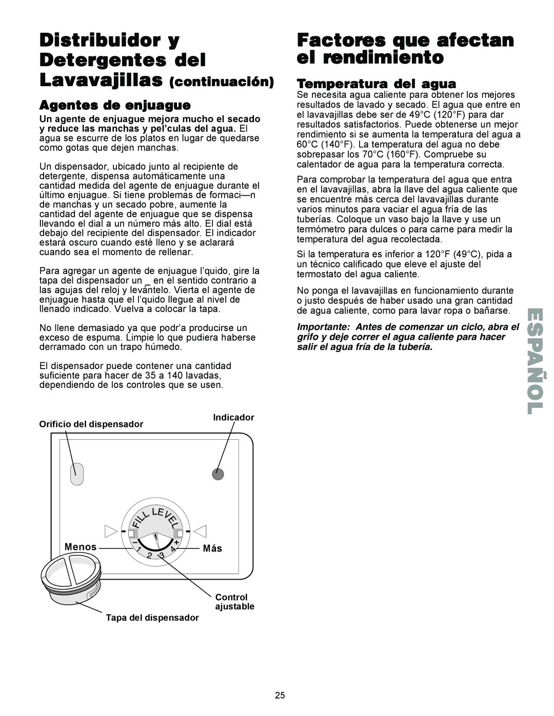 Kenmore 587.1441 manual Distribuidor y Detergentes del, Factores que afectan el rendimiento, Temperatura del agua 