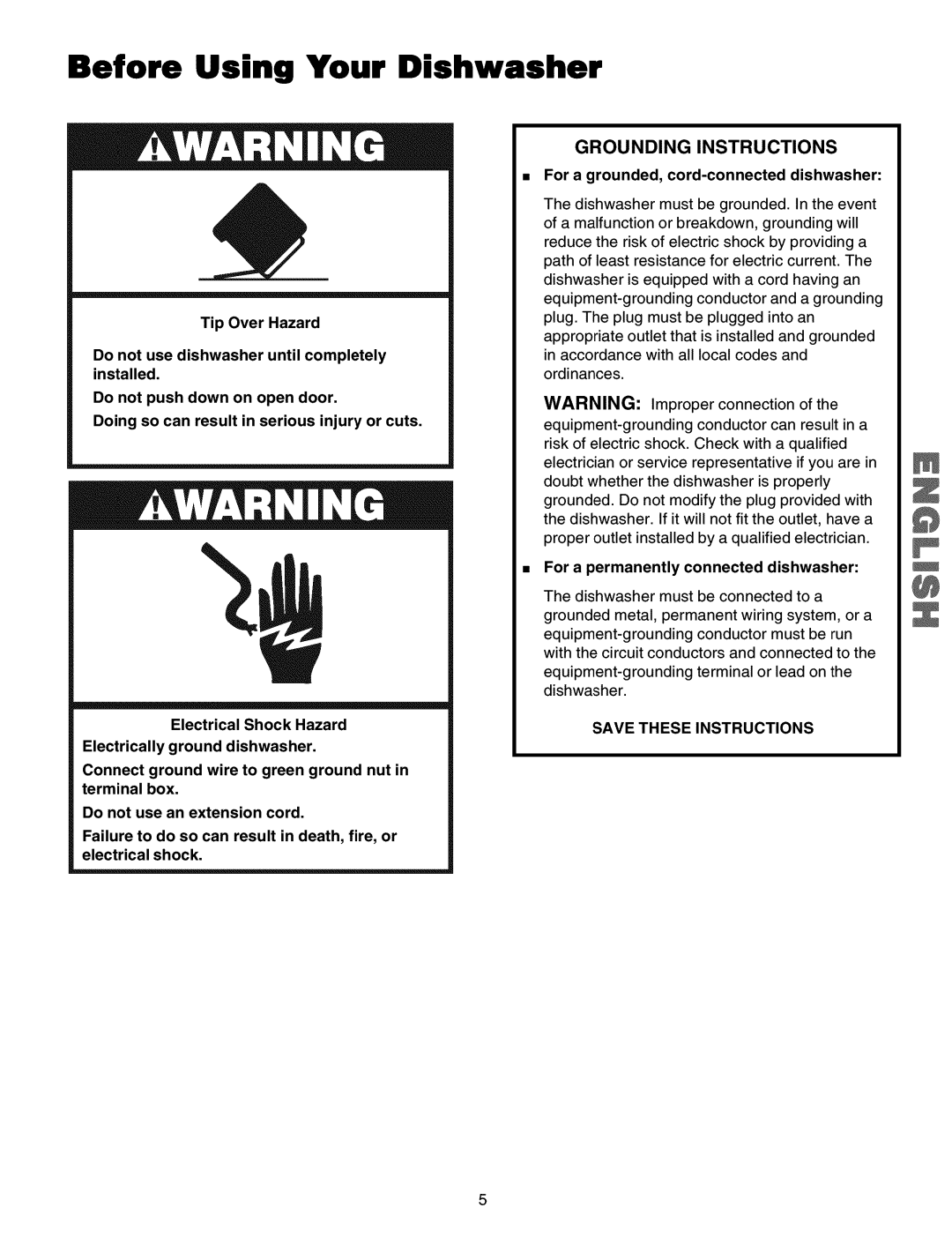 Kenmore 587.16072, 587.15074, 587.15073, 587.15072 Before Using Your Dishwasher, For a grounded, cord-connected dishwasher 