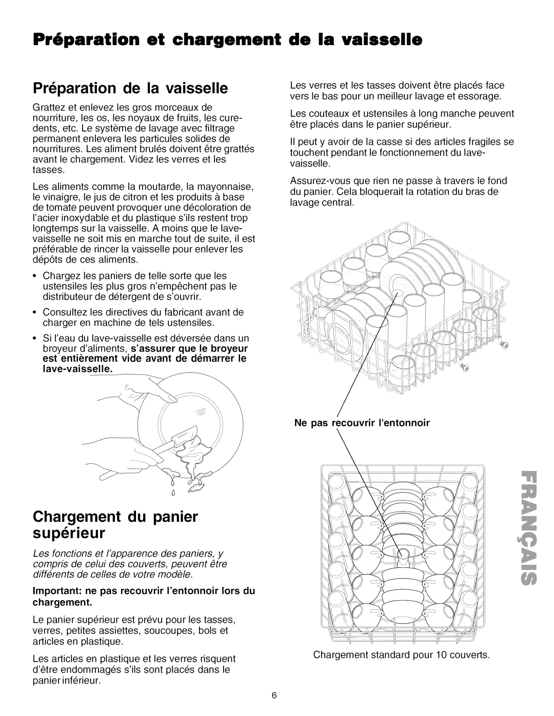 Kenmore 587.1623, 587.1824 manual Pr6paration et chargement, De la vaisselle, Ne pas recouvrir Ientonnoir 