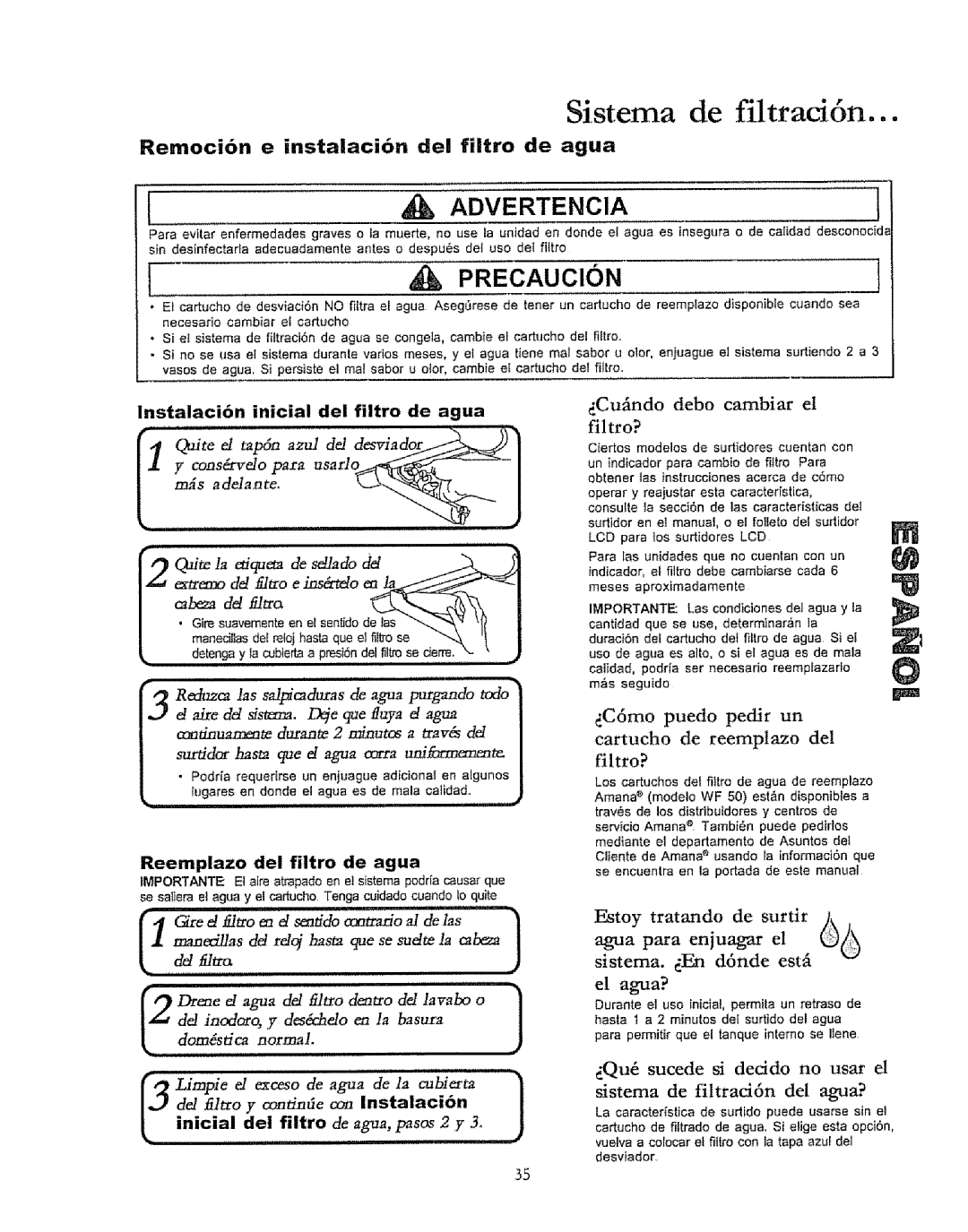 Kenmore 596.50019100 manual Sistema de filtrad6n, Remocion e instalaci6n de! filtro de agua, DCuindo Debo Cambiar Filtro? 