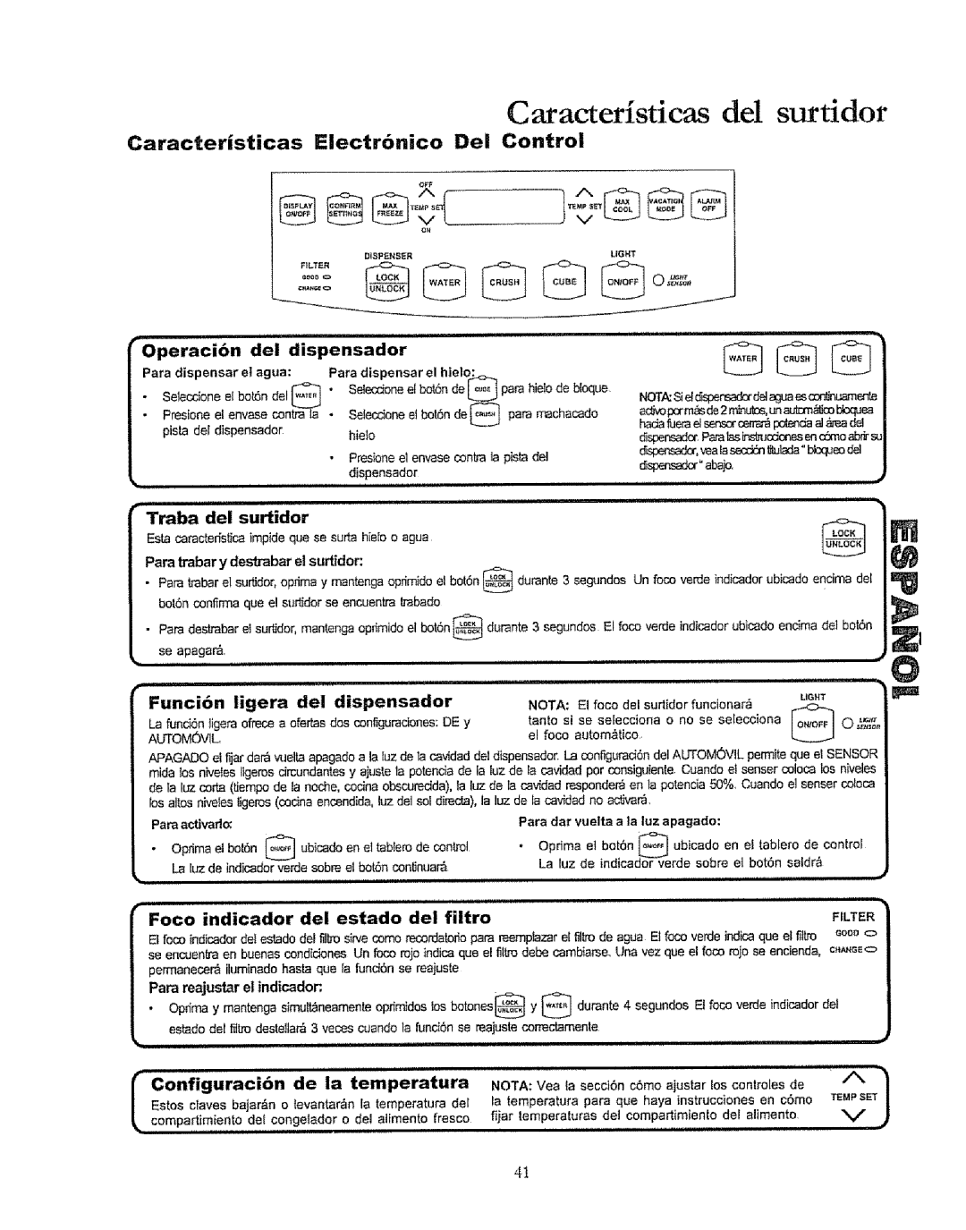 Kenmore 596.50019100 manual Acteristicas Del surtidor, Caracteristicas IElectronico Del Control, Traba del surtidor 