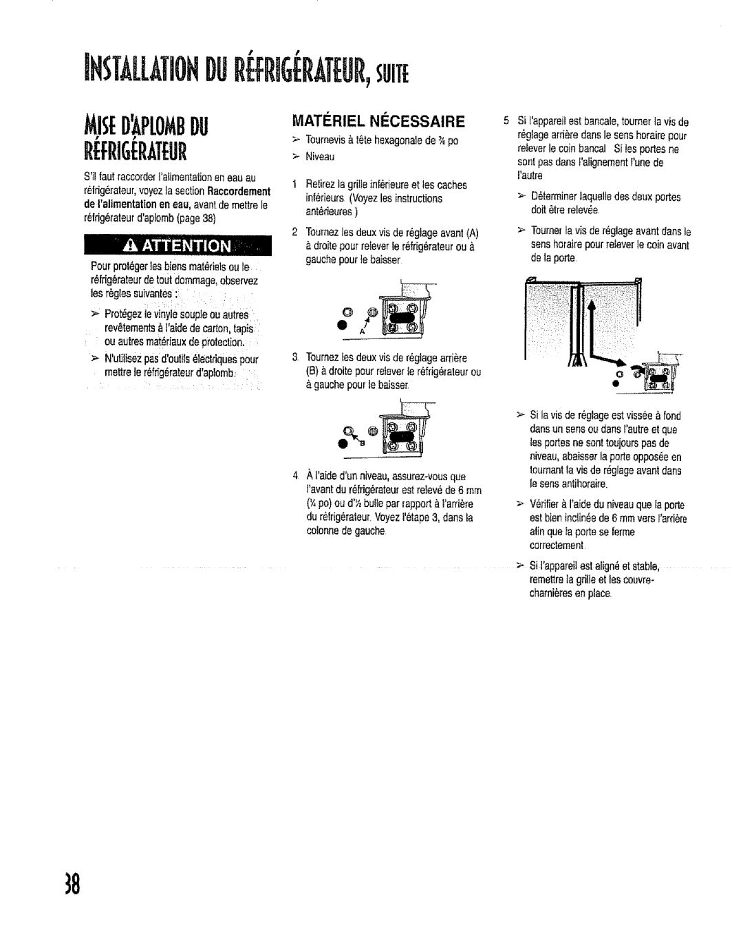 Kenmore 596.53462300 manual Materiel NI Cessaire, SilfautraccorderIafimentationeauau, Pourprotegerlesbiensmaterielsou Ee 