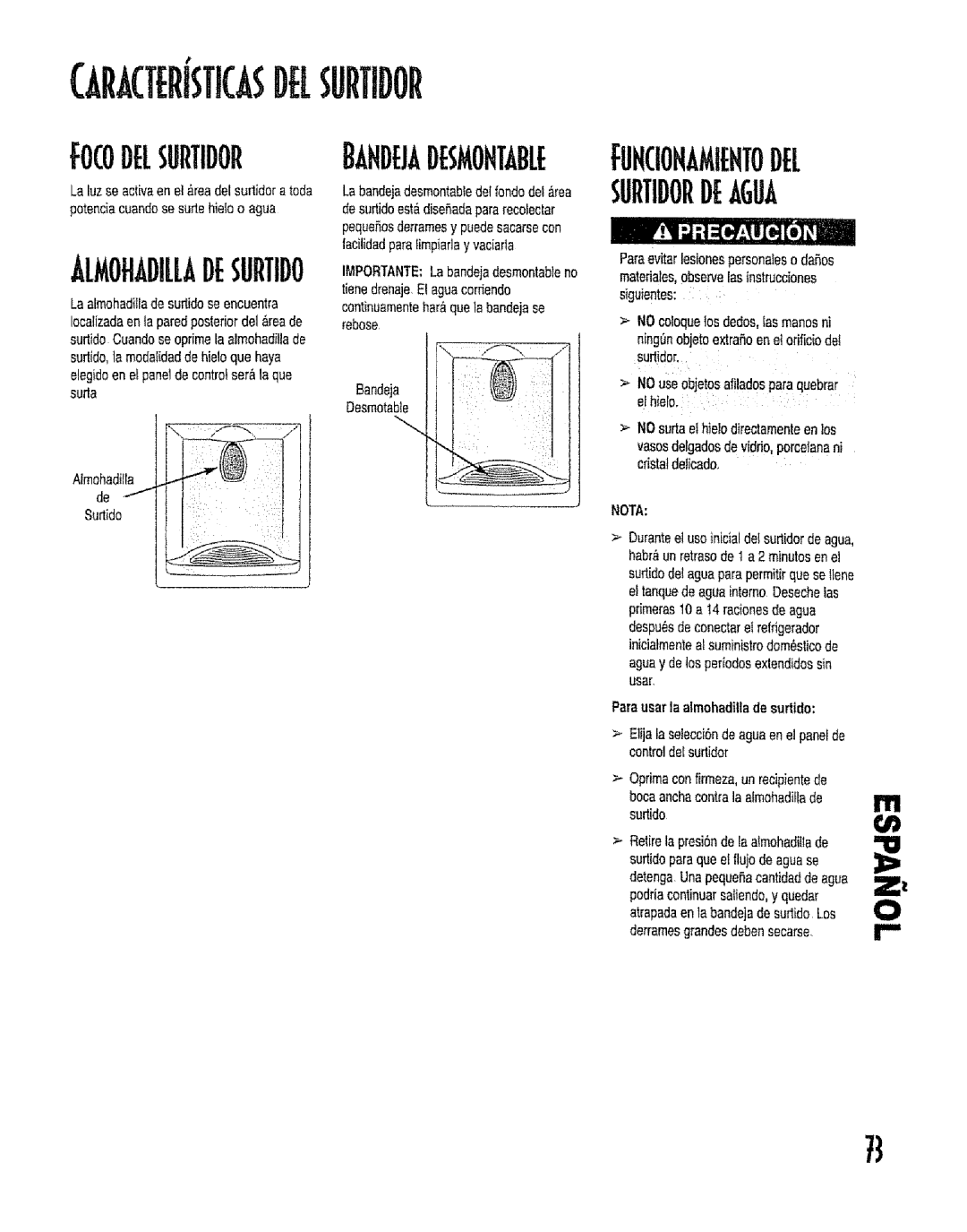 Kenmore 596.53462300 manual Surta, Ehie, DesrnotaNe, Cristatdelicado, HabrAunretrasode t a 2minutosenel, Controldefsurlidor 